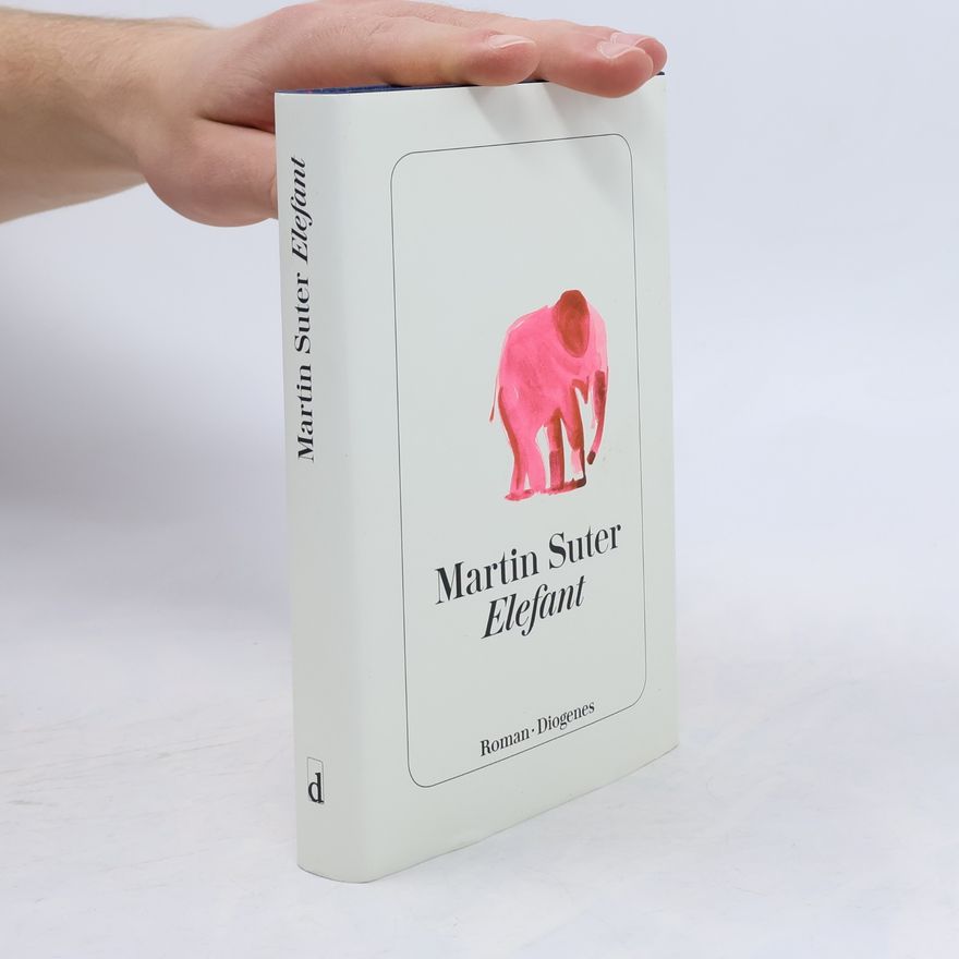 Martin Suter Elefant