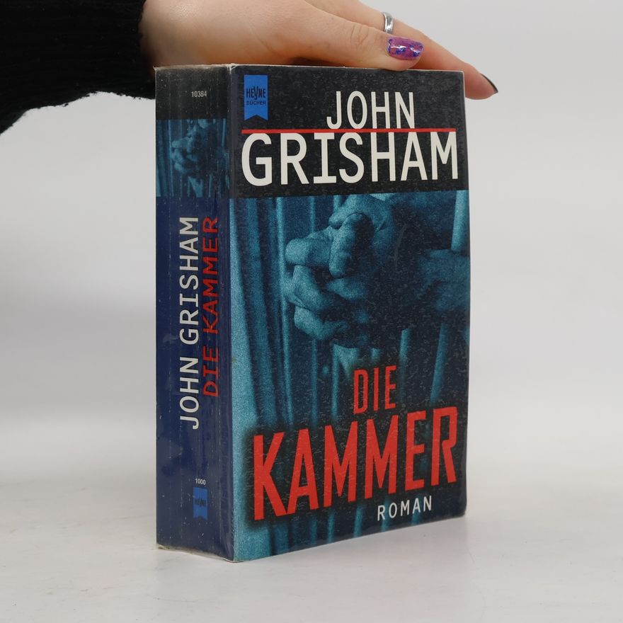 John Grisham Die Kammer : Roman