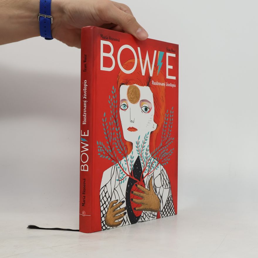 Mari a. Hesse Bowie: Ilustrovaný životopis