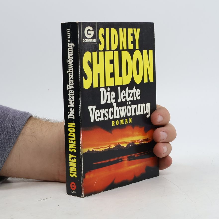 Sidney Sheldon Die letzte Verschwörung