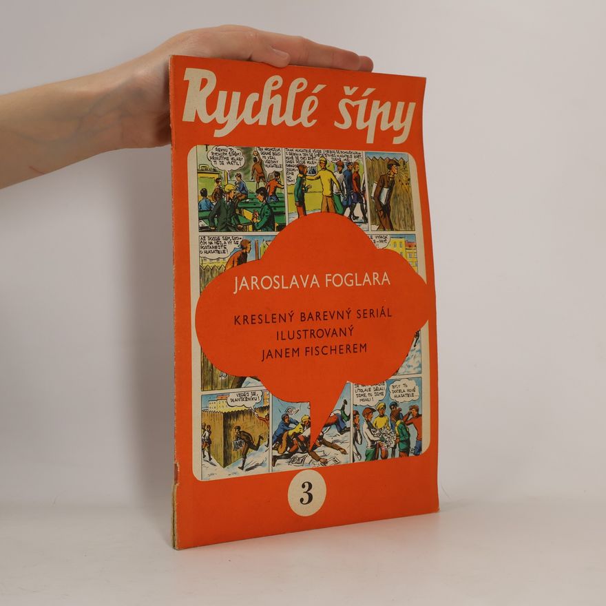 Jaroslav Foglar Rychlé šípy 3