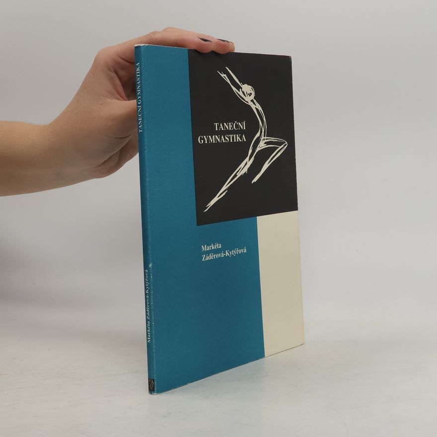 Markéta ZáděrováKytýřová Taneční gymnastika