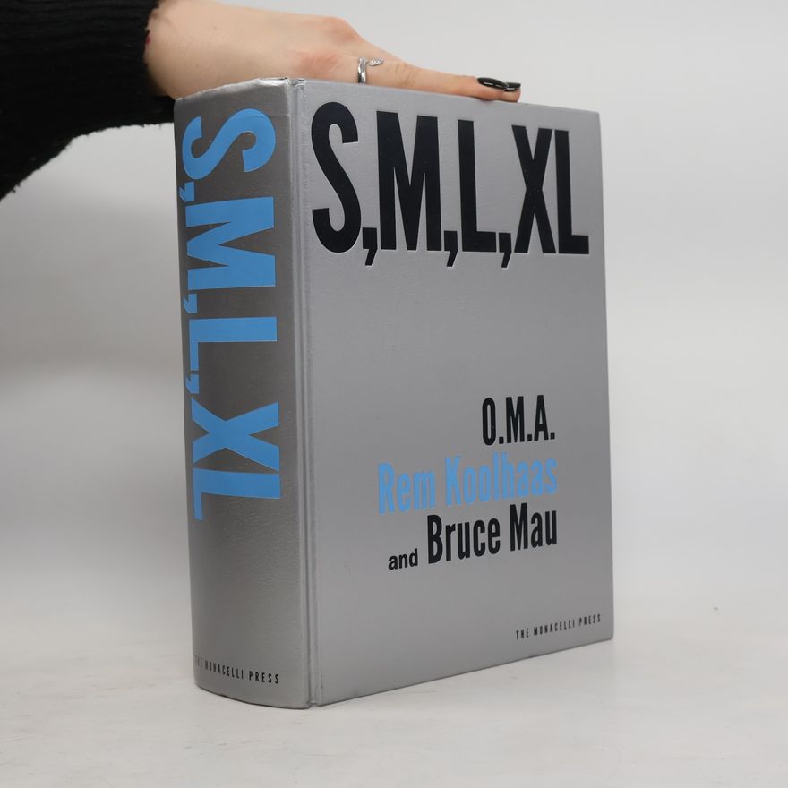 Bruce Mau S, M, L, XL. Office for Metropolitan Architecture