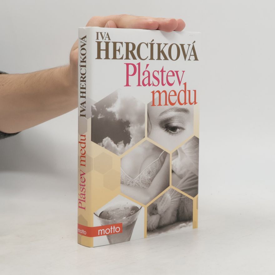 Iva Hercíková Plástev medu