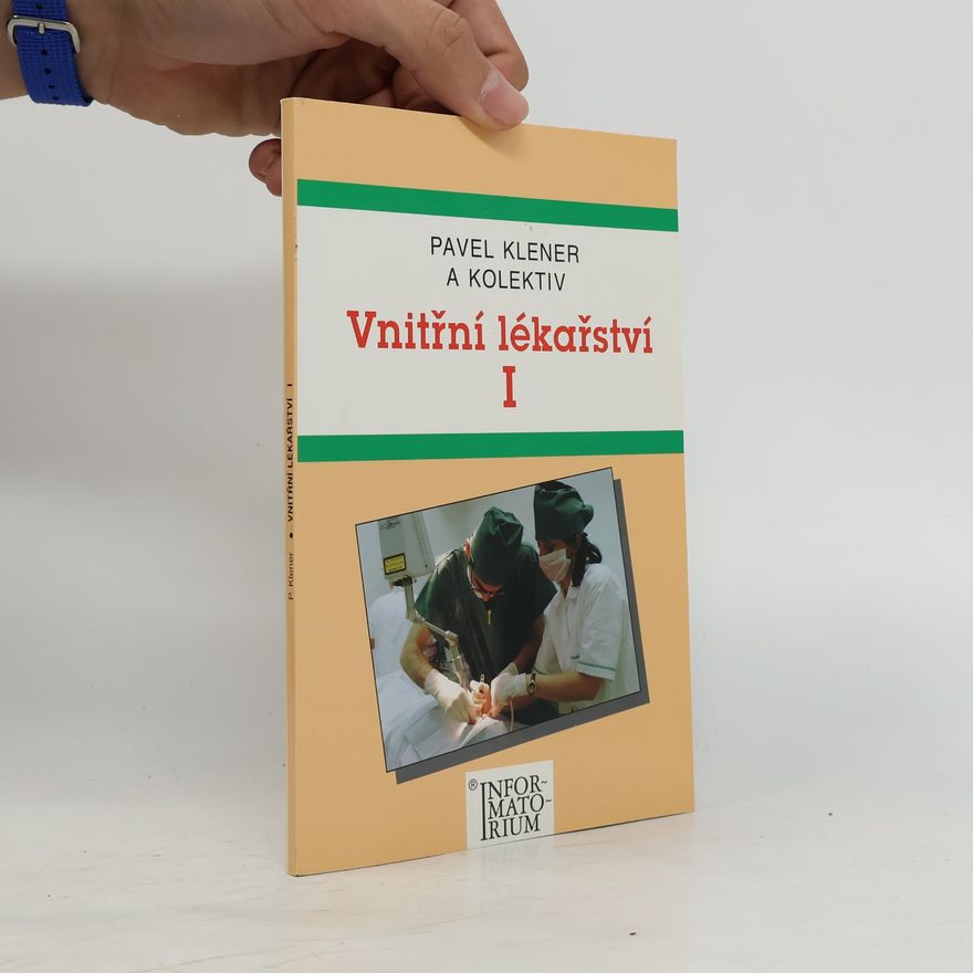 Pavel Klener Vnitřní lékařství I