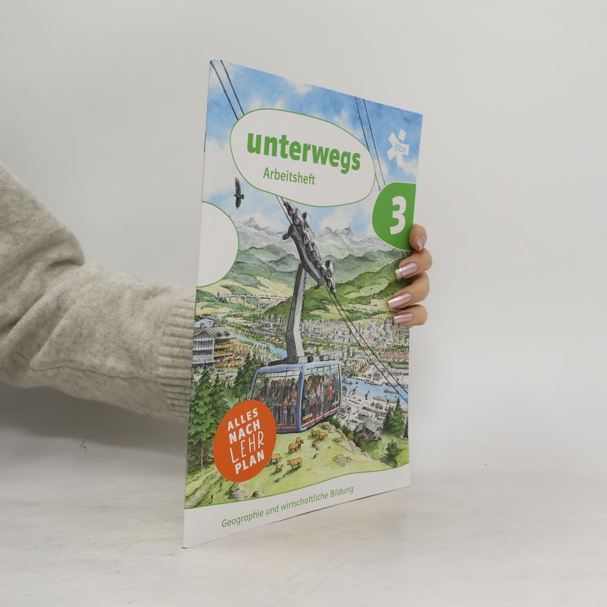 Jasmin Sonnleitner Unterwegs. Geographie und wirtschaftliche Bildung 3, Arbeitsheft + E-Book