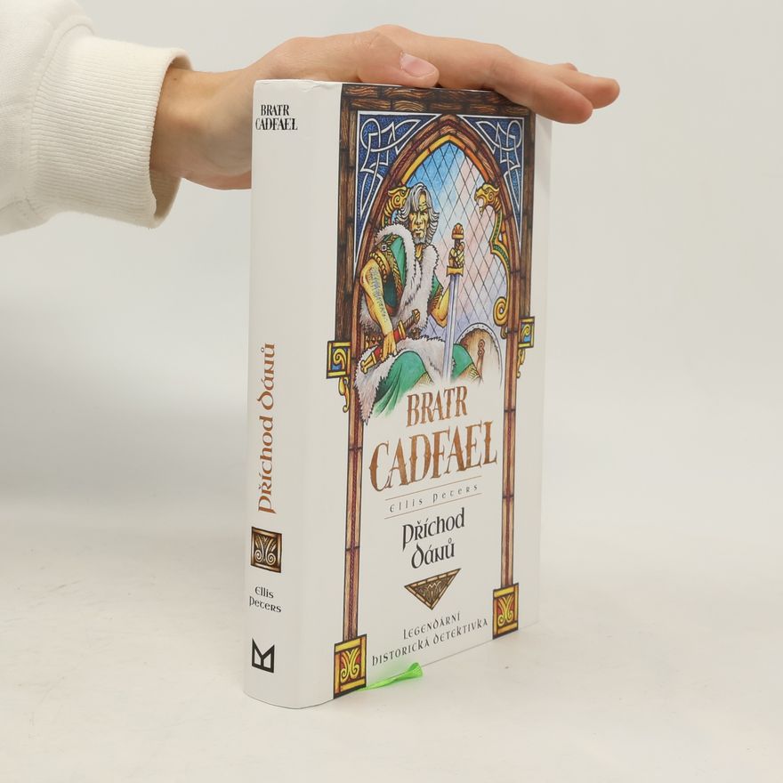 Edith Pargeter Bratr Cadfael. Příchod Dánů