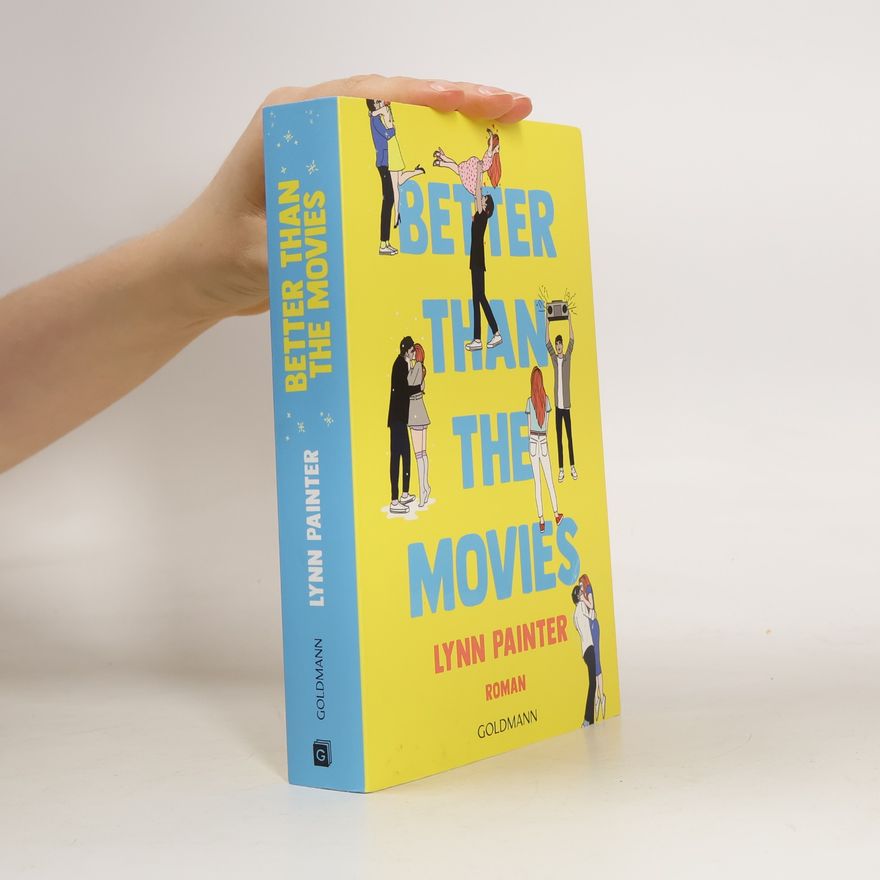 Lynn Painter Better Than the Movies