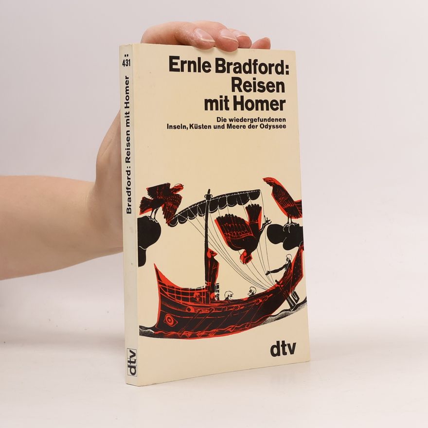 Ernle Bradford Reisen mit Homer