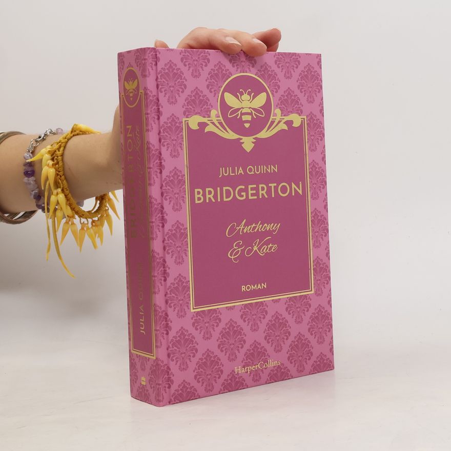 Julia Quinn Bridgerton - Anthony & Kate