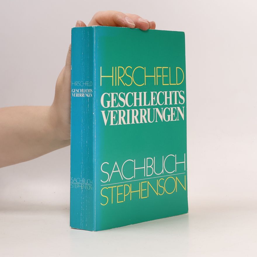 Kolektív autorov Hirschfeld Geschlechts Verirrungen