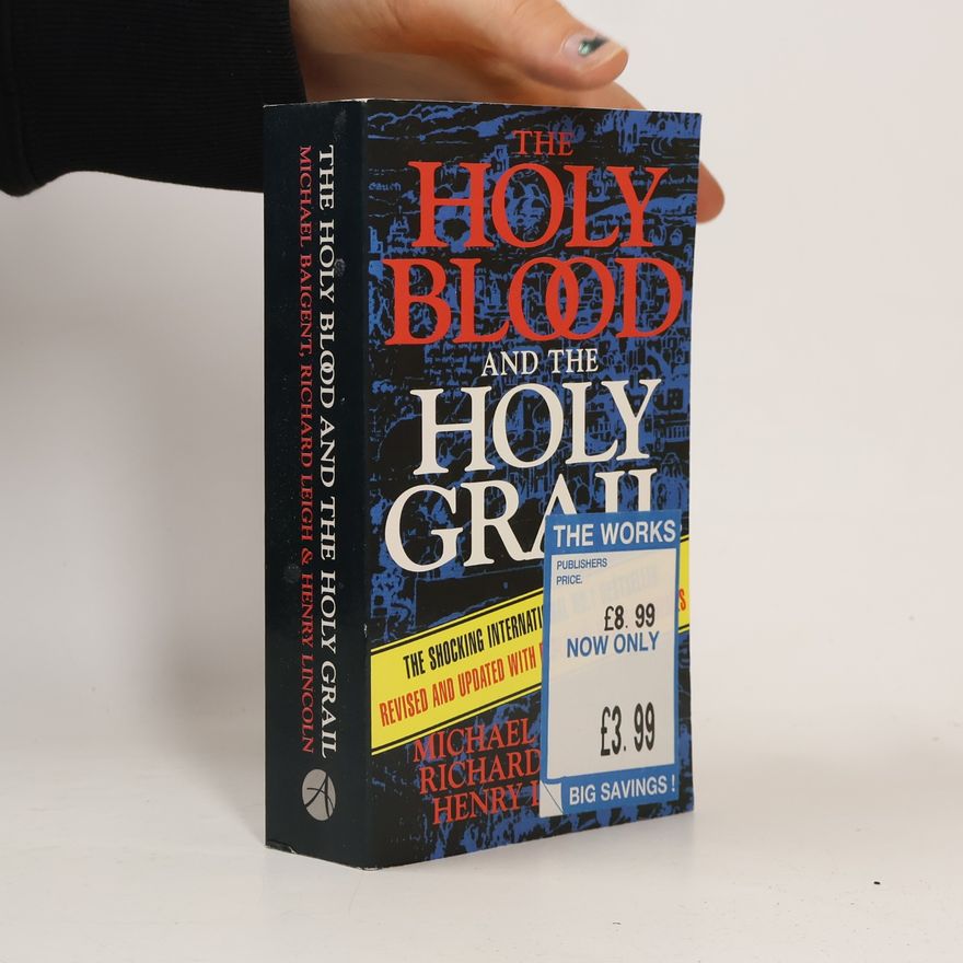 Henry Lincoln The holy blood and the holy grail