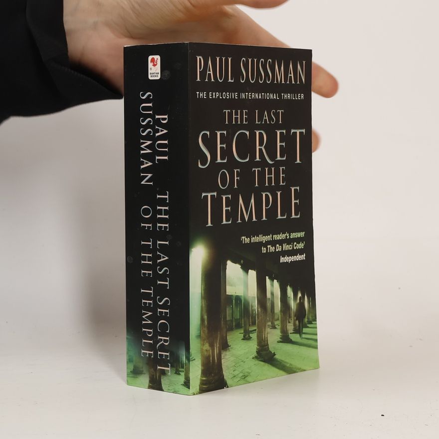 Paul Sussman The last secret of the temple