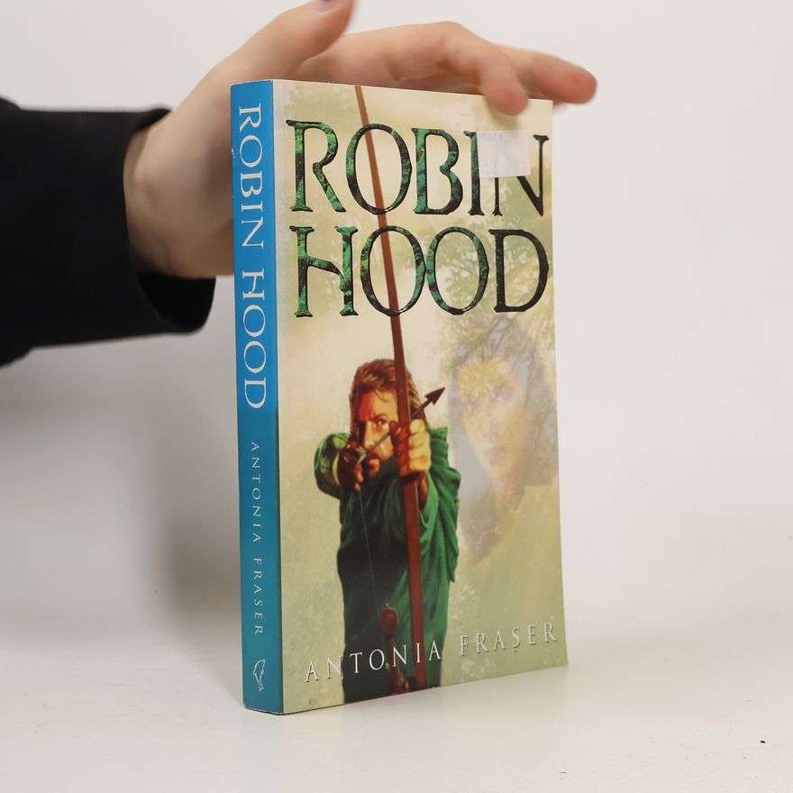 Antonia Fraser Robin Hood
