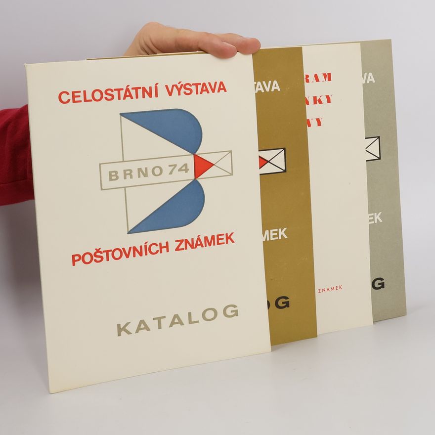 Bohuslav Havlíček Celostátní výstava poštovních známek BRNO 74 – Katalogy I, II, III a příloha katalogu: Program a plánky výstavy