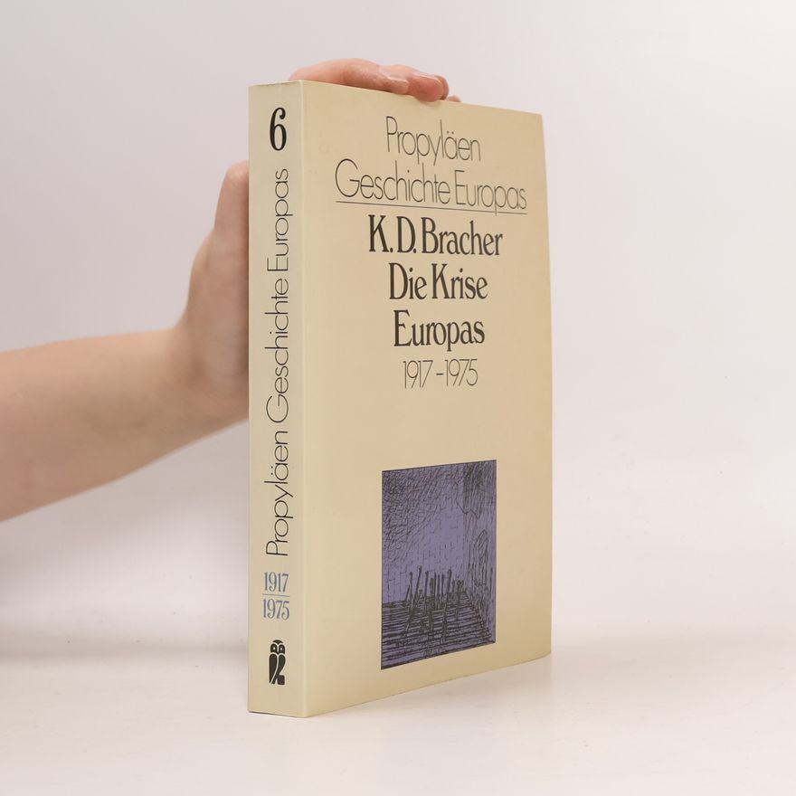 Karl Dietrich Bracher Die Krise Europas