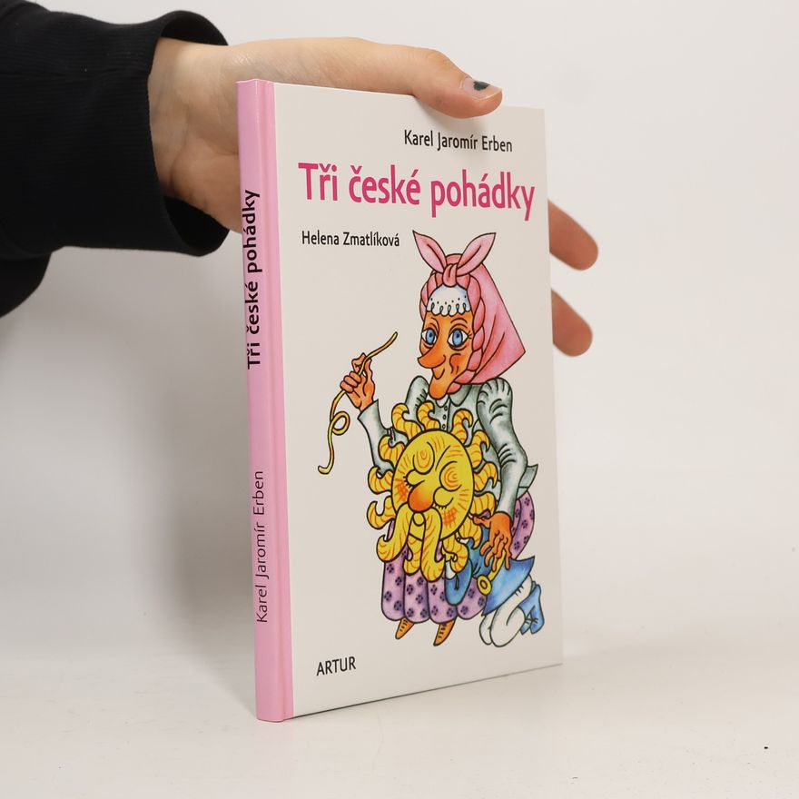 Karel Jaromír Erben Tři české pohádky