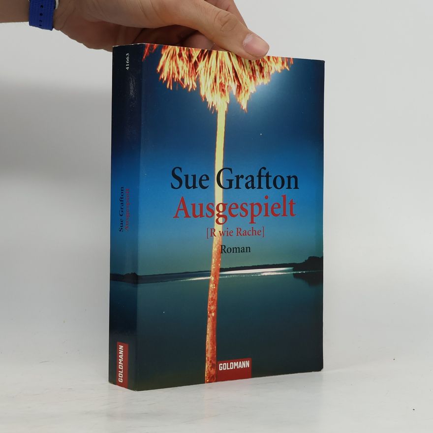 Sue Grafton Ausgespielt