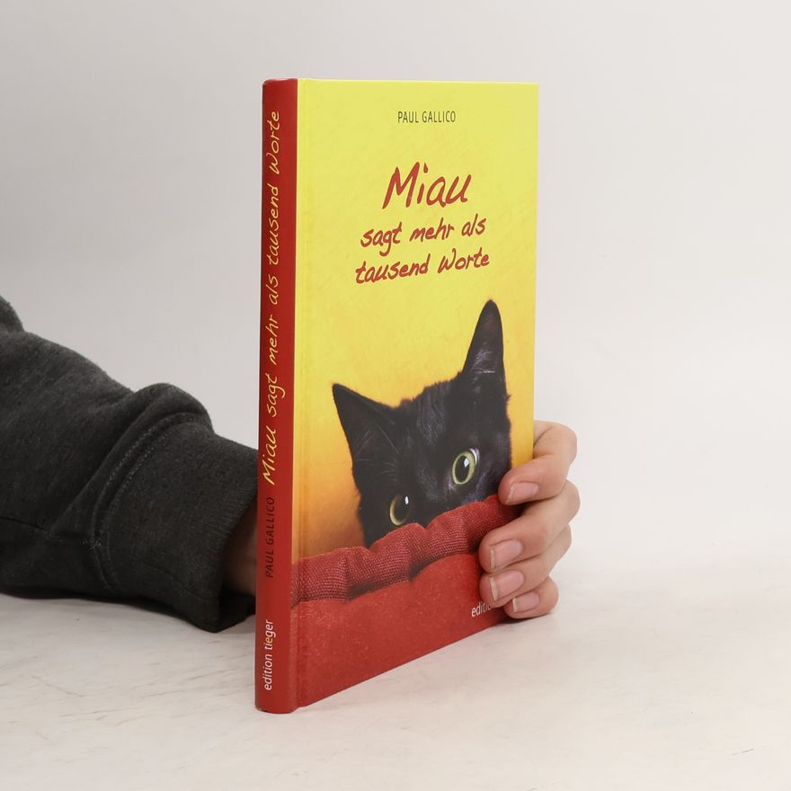 Paul Gallico Miau sagt mehr als tausend Worte