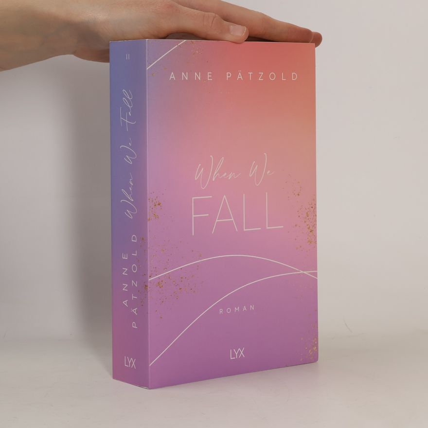 Anne Pätzold When We Fall