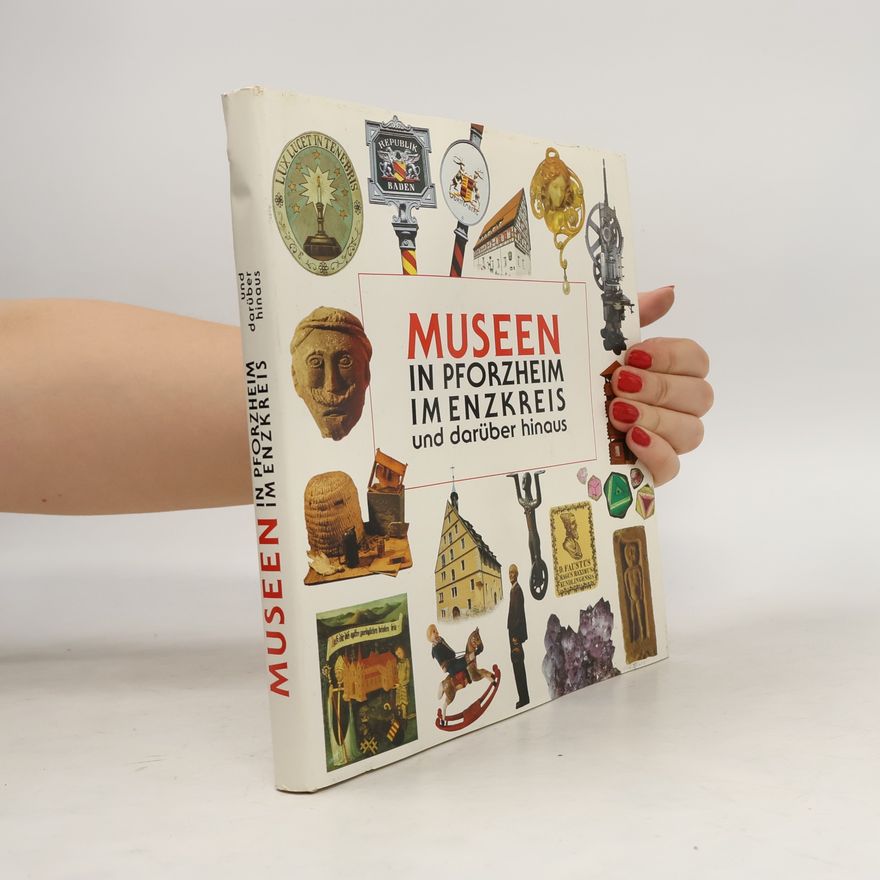Günter Beck Museen in Pforzheim, im Enzkreis und darüber hinaus