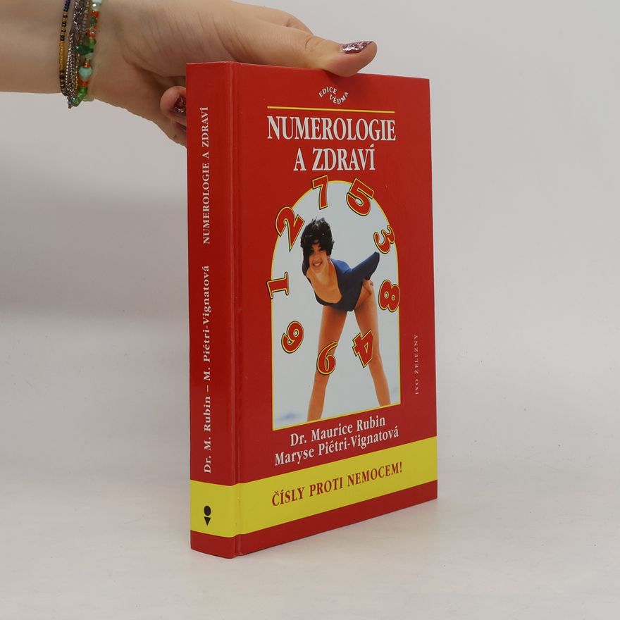 Maryse PiétriVignat Numerologie a zdraví