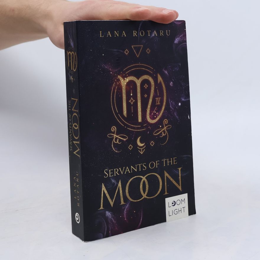 Lana Rotaru Zodiac 1: Servants of the Moon
