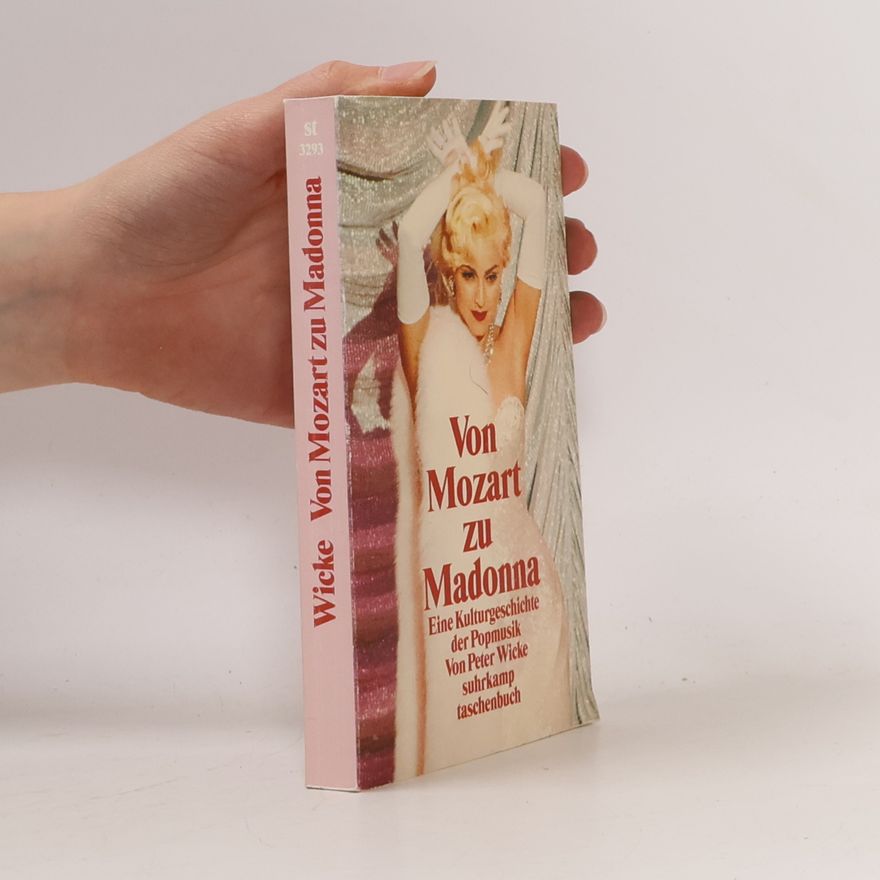 Peter Wicke Von Mozart zu Madonna