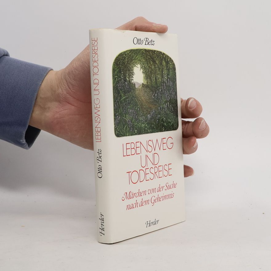 Otto Betz Lebensweg und Todesreise