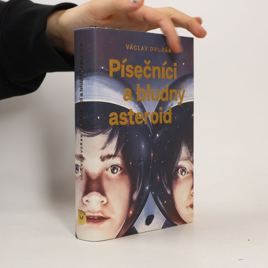 Václav Dvořák Písečníci a bludný asteroid