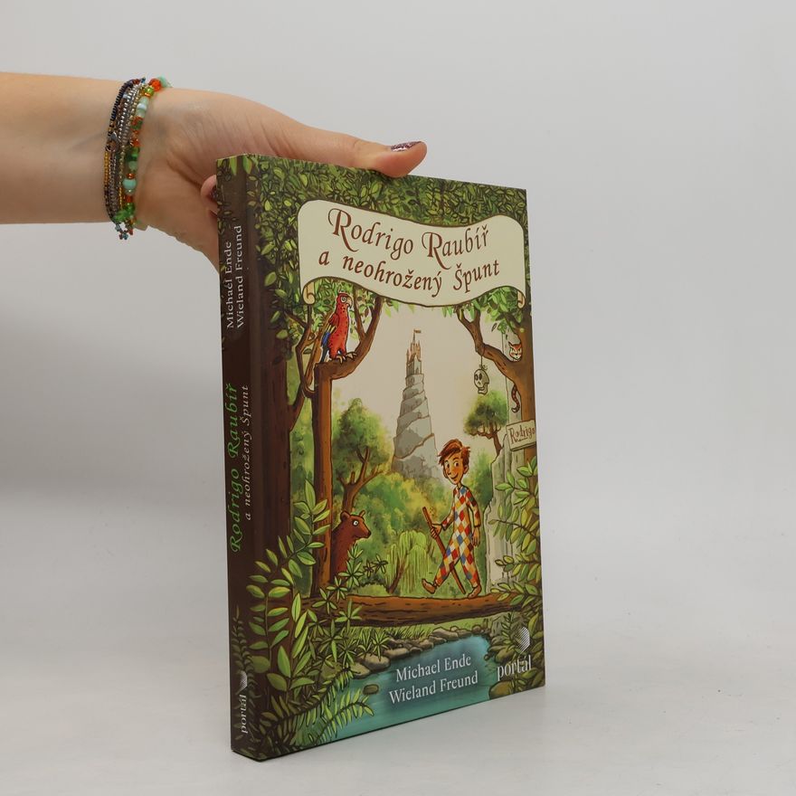 Michael Ende Rodrigo Raubíř a neohrožený Špunt