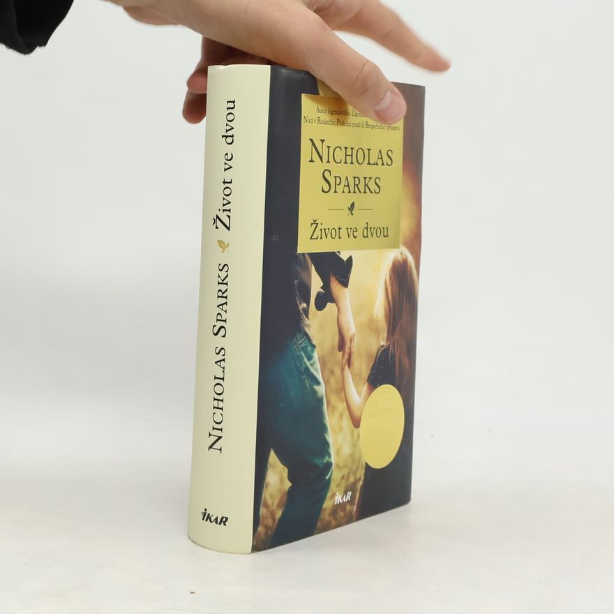 Nicholas Sparks Život ve dvou