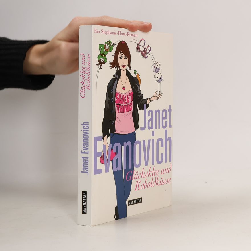 Janet Evanovich Glücksklee und Koboldküsse