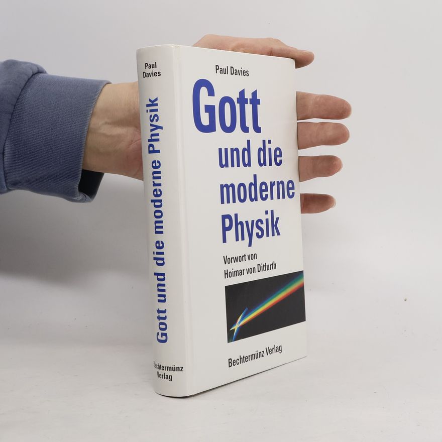 Paul Davies Gott und die moderne Physik
