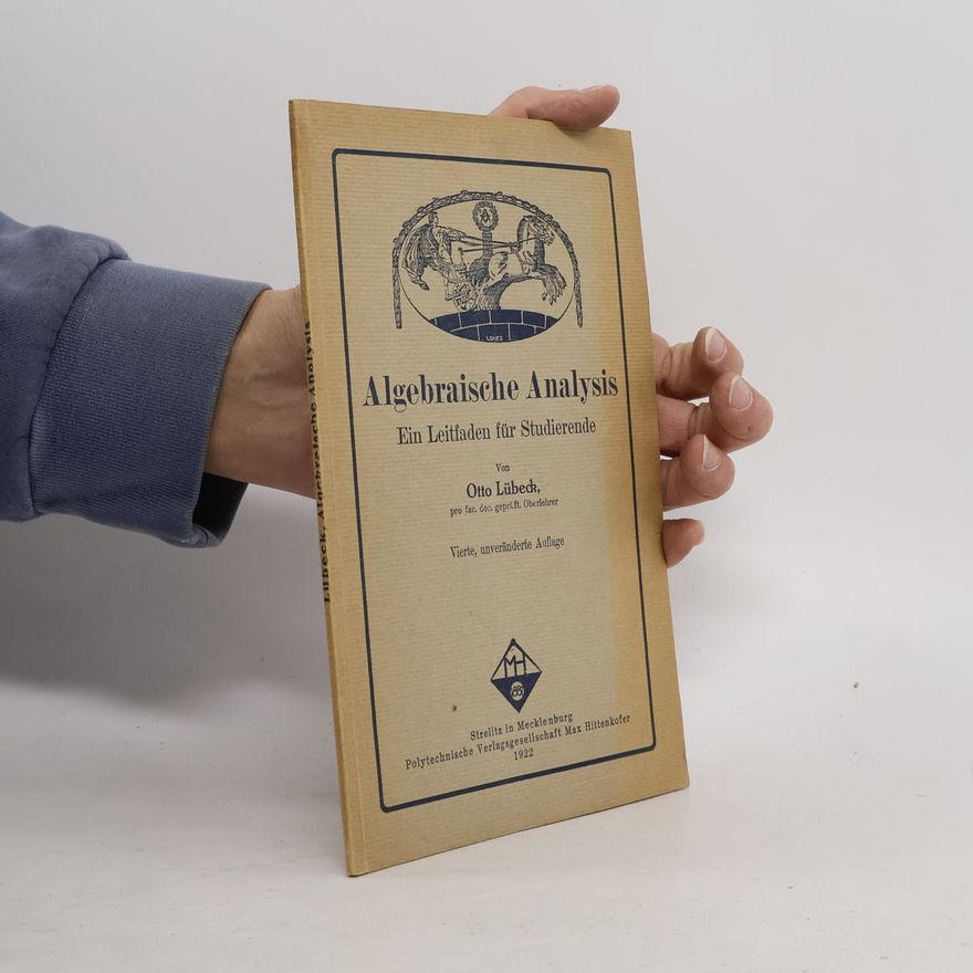 Otto Lübeck Algebraische Analysis