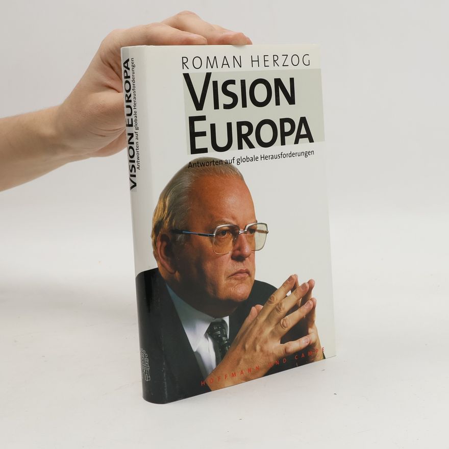 Roman Herzog Vision Europa