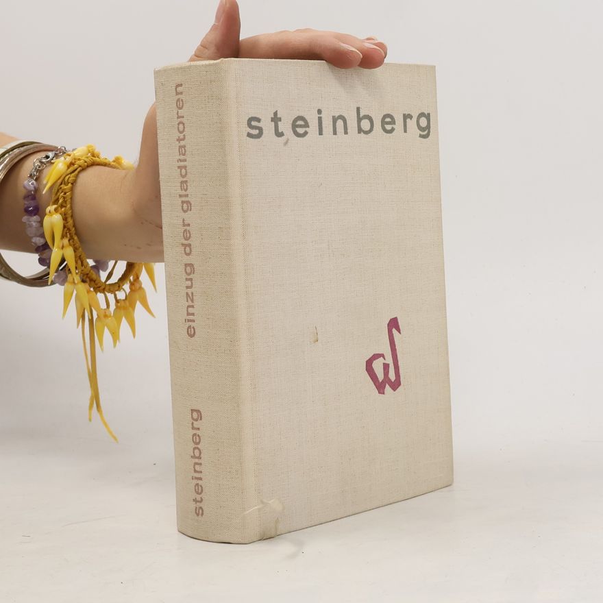 Werner Steinberg Einzug der Gladiatoren