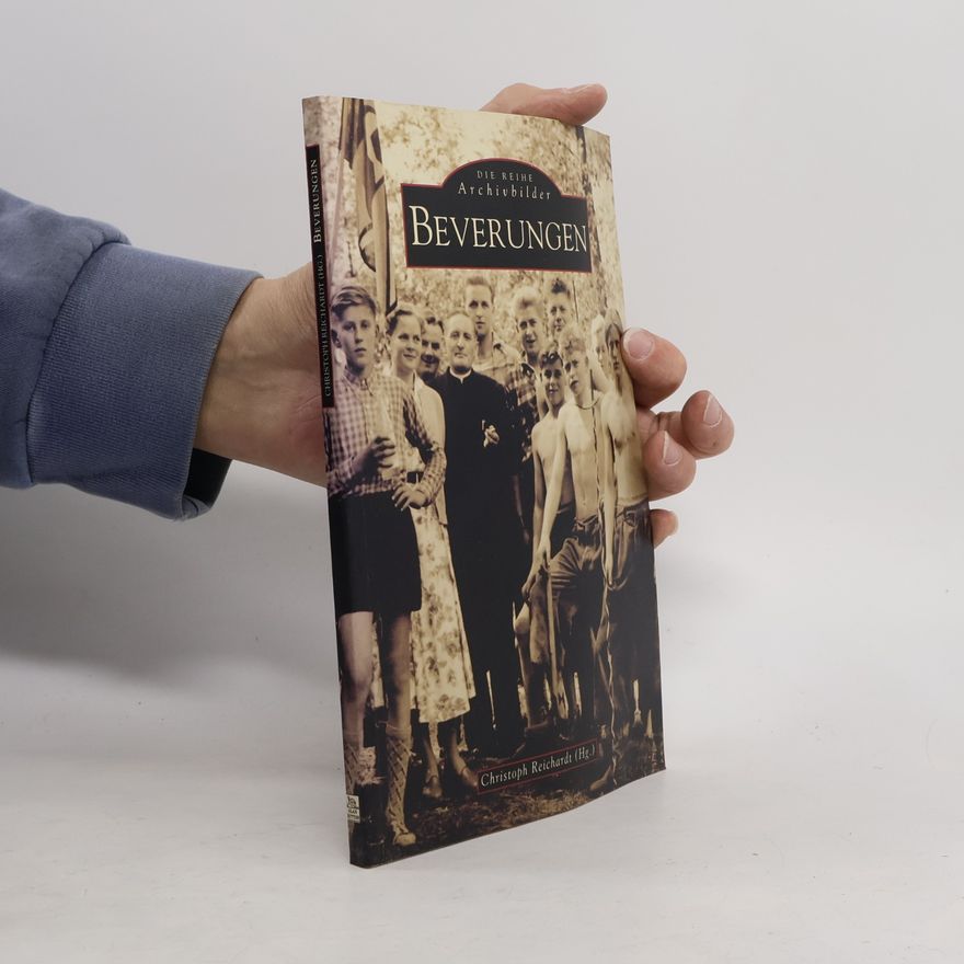 Christoph Reichardt Die Reihe Archivbilder: Beverungen