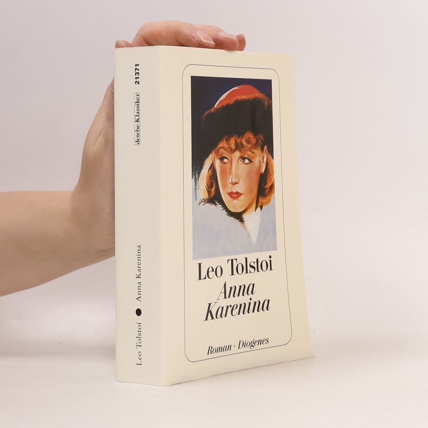 Lew Nikolajewitsch Tolstoi Anna Karenina