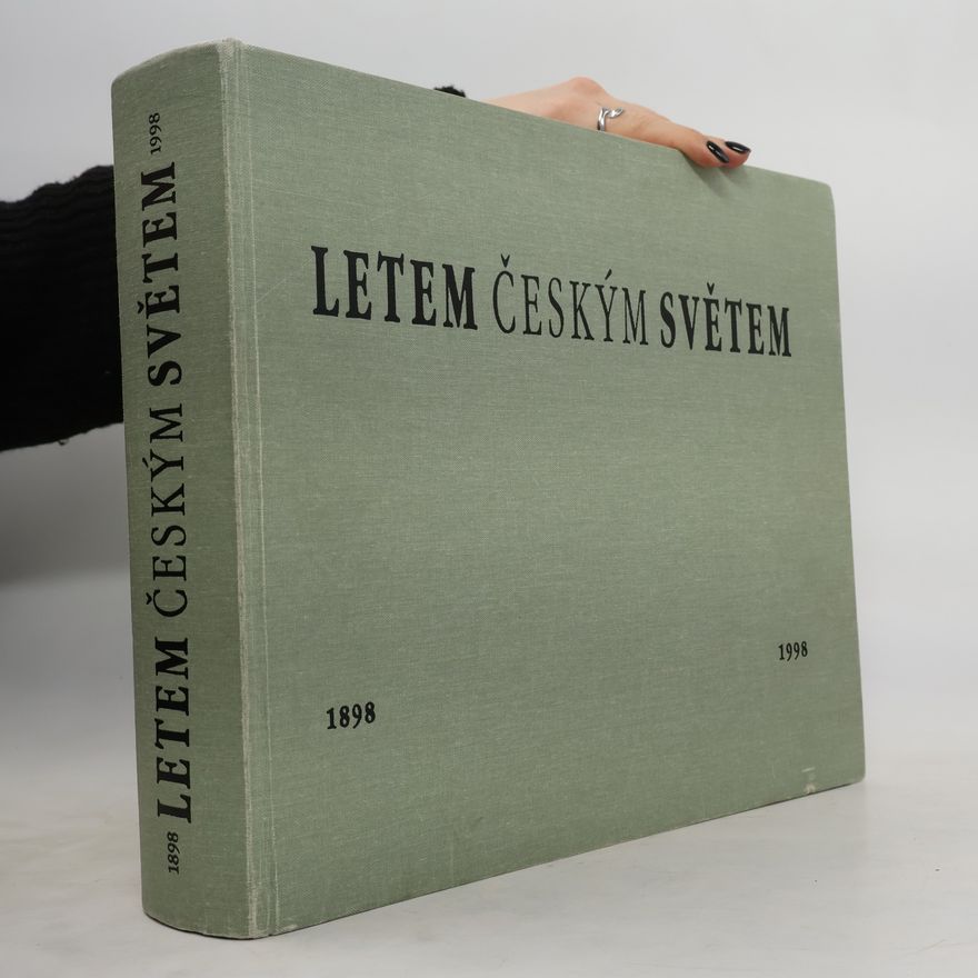 Libor Jůn Letem českým světem 1898 - 1998