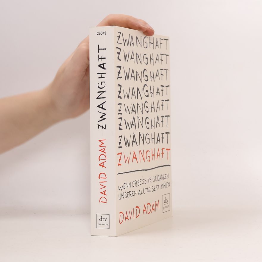 David Adam Zwanghaft