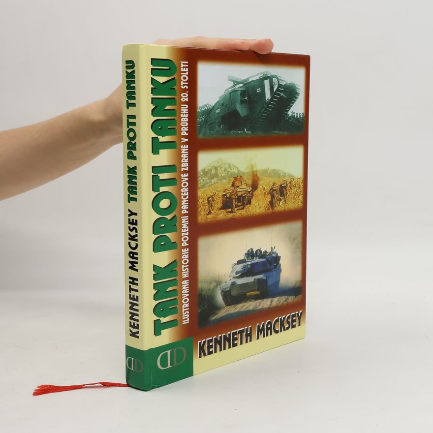 Kenneth Macksey Tank proti tanku