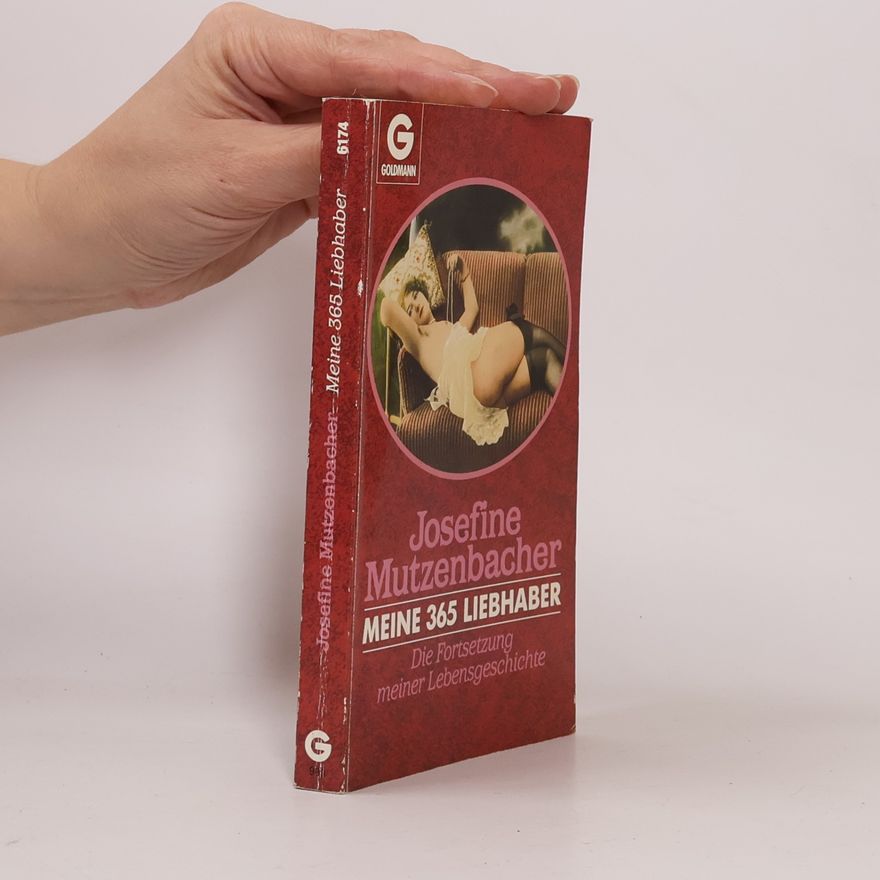 Josephine Mutzenbacher Meine 365 Liebhaber
