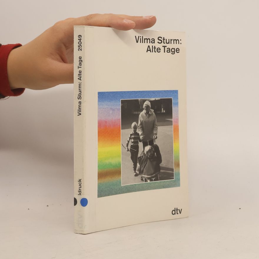 Vilma Sturm Alte Tage - dtv Großdruck