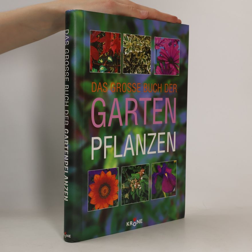 Lance Hattatt Das große Buch der Gartenpflanzen