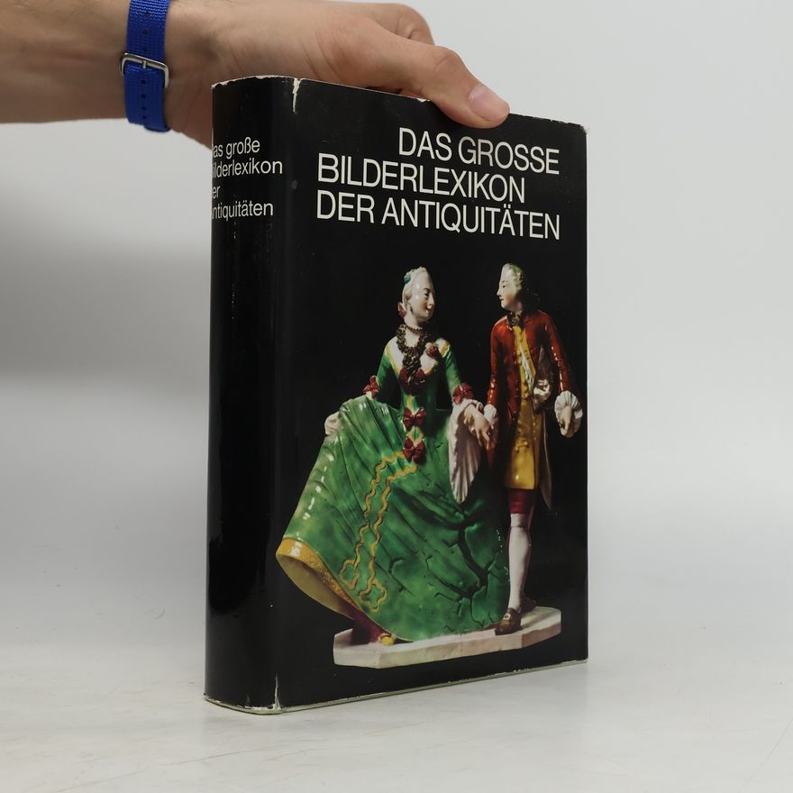 Jan Durdík Das grosse Bilderlexikon der Antiquitäten