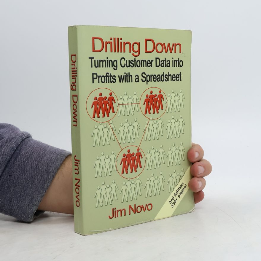 Jim Novo Drilling Down