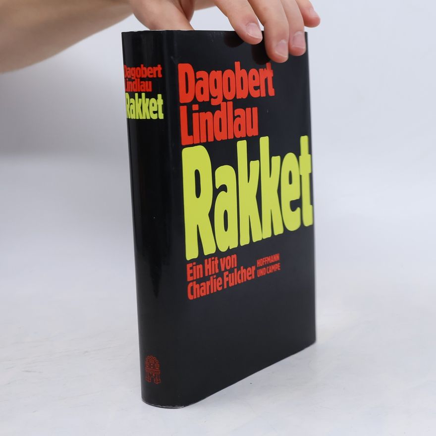 Dagobert Lindlau Rakket