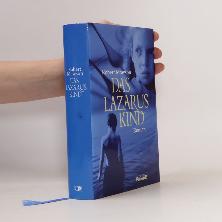 Robert Mawson Das Lazarus Kind