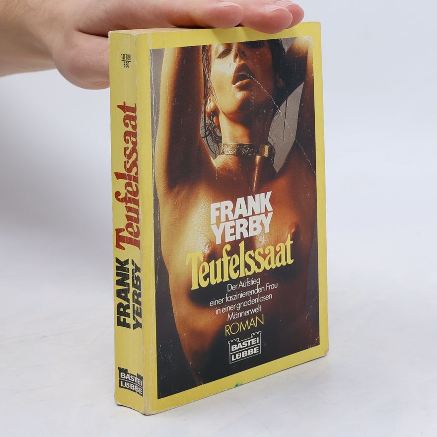 Frank Yerby Teufelssaat